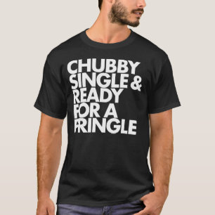 Dickes Single & Bereit für ein Pringle T-Shirt