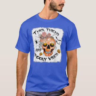 Dickige Oberschenkel und Spooky Vibes Pumpkin Wome T-Shirt