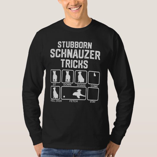 Dickköpfige Schnauzer Tricks T-Shirt (Vorderseite)