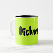 Dickweed! Zweifarbige Tasse (Vorderseite Links)