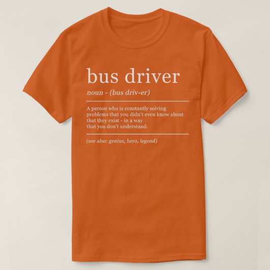 Dictionary Bus Driver School Bus Definition T-Shirt (Design vorne)