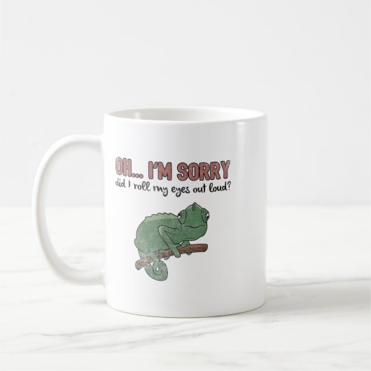 Did I Roll My Eyes Out Loud - Funny Chameleon Quot Kaffeetasse (Links)