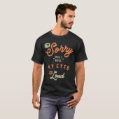 Did I Roll My Eyes Out Loud Funny Sarcastic T-Shirt (Vorne ganz)