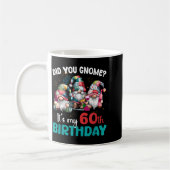 Did You Gnome Its My 60th Birthday 60 Year Old Gno Kaffeetasse (Links)