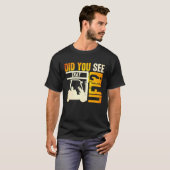 Did you see that Lift Forklift Operator Warehouse T-Shirt (Vorne ganz)