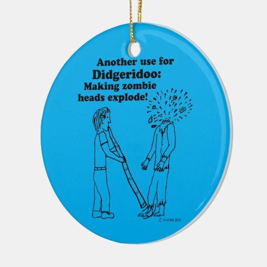 Didgeridoo macht Zombies explodieren Keramik Ornament (Links)