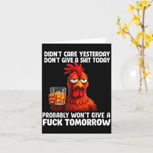 Didn’t Care Yesterday Don’t Give A Today Probably Karte (Gelbe Blume)