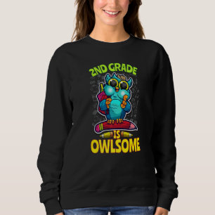Die 2. Klasse ist großartig, zurück zur Schule Eul Sweatshirt