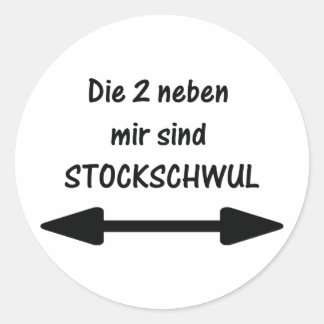 die 2 neben mir sind stockschwul runder aufkleber