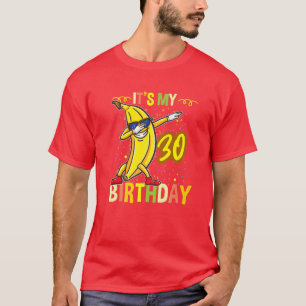 Die 30. Geburtstags-Banane T-Shirt