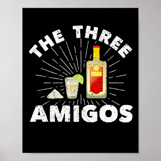 Die 3 Amigos Salt Tequila Limon mexikanisch Poster (Vorne)
