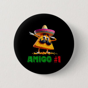 Die 3 Drei Amigos Cinco De Mayo Amigo #1 Gruppe Ma Button