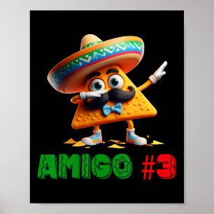 Die 3 Drei Amigos Cinco De Mayo Amigo #3 Gruppe Ma Poster