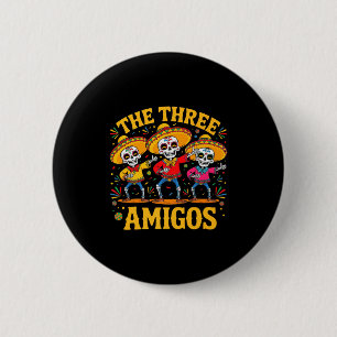 Die 3 drei amigos drei Freunde Skelett cinco de Button