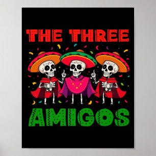 Die 3 drei Amigos drei Freunde tres amigos cinco Poster