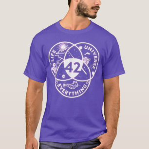 Die 42 Antworten auf das Leben Das Universum und a T-Shirt