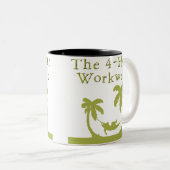 Die 4-stündige Workweek-Tasse Zweifarbige Tasse (VorderseiteRechts)