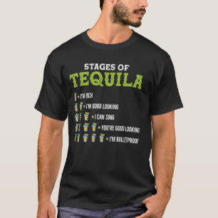 Die 5 Bühnen von Tequila Ich bin reich Ich bin gut T-Shirt