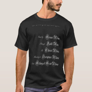 Die 5 Solas des Christlichen Glaubens Grace Glaube T-Shirt