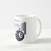 Die 8 Ball-Streik-zurück Tasse! Kaffeetasse (VorderseiteRechts)