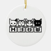 DIE 8-BIT-KATZEN M30 W KERAMIK ORNAMENT (Vorne)