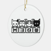 DIE 8-BIT-KATZEN M30 W KERAMIK ORNAMENT (Links)
