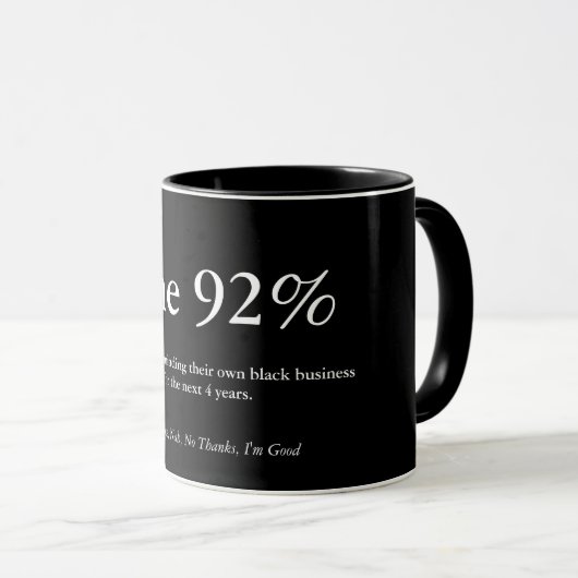 Die 92%ige Tasse (VorderseiteRechts)