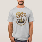 Die 92 % T-Shirt (Vorderseite)