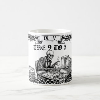 Die 9-to-5-Tarotkarte | Lustiges Firmenskelett  Kaffeetasse