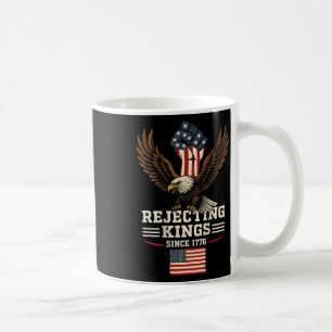 Die Ablehnung von Königen seit 1776 Bald Adler Pat Kaffeetasse