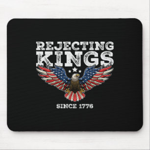 Die Ablehnung von Königen seit 1776 Byld Eagle Pat Mousepad
