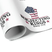 Die Ablehnung von Königen seit dem 4. Juli 1776 Geschenkpapier (Rolleneckpunkt)