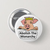 Die Abschaffung der Monarchie Button (Vorne & Hinten)