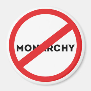 Die Abschaffung der Monarchie Magnet