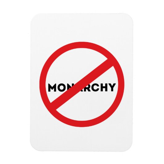 Die Abschaffung der Monarchie Magnet (Vertikal)