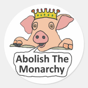 Die Abschaffung der Monarchie Runder Aufkleber