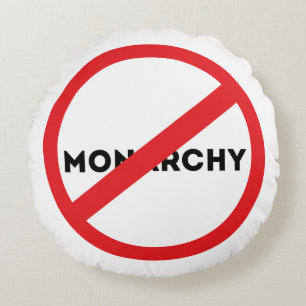 Die Abschaffung der Monarchie Rundes Kissen