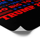 Die Abstimmung ist zu groß, um Trump 2024 zu übert Poster (Ecke)