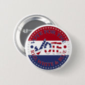 Die Abstimmung über den Roten, Weißen Blau USA Kar Button (Vorne & Hinten)