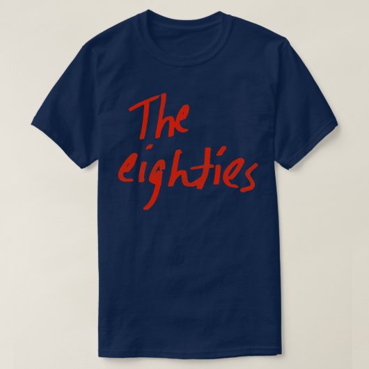 Die Achtziger T-Shirt (Design vorne)