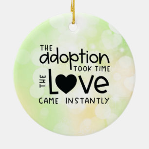 Die Adoption brauchte Zeit, bis die Liebe sofort k Keramik Ornament
