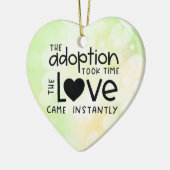 Die Adoption brauchte Zeit, bis die Liebe sofort k Keramik Ornament (Links)