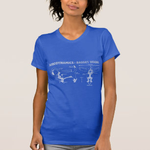 Die Aerodynamik eines Basset Hounds T-Shirt