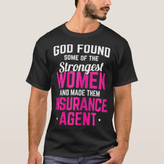 Die Agent- und Versicherungsversicherung für Fraue T-Shirt
