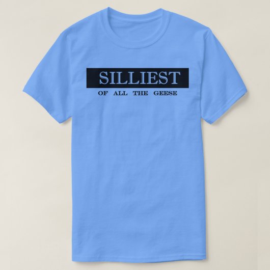 die alberne Gänse T-Shirt (Design vorne)