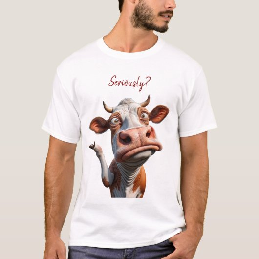 Die Alberne Kuh - "Ernsthaft?" Funny Quote Design T-Shirt (Vorderseite)