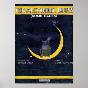 Die alkoholische Blues Poster