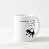 Die alten Astronauten sagen ja Kaffeetasse (VorderseiteRechts)