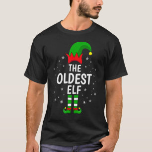 Die älteste Elf Xmas Matching Family Funny Christm T-Shirt