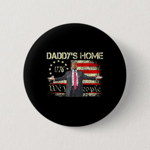 Die amerikanische Flagge Trump 2024 Daddy's Zuhaus Button